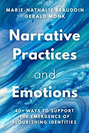 Narrative Practices and Emotions
