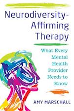 Neurodiversity-Affirming Therapy