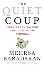 The Quiet Coup