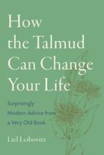 How the Talmud Can Change Your Life