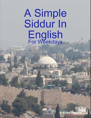 A Simple Siddur In English