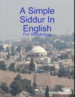 A Simple Siddur In English