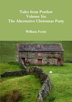 Tales from Portlaw Volume Six - The Alternative Christmas Party 