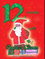 12 Months With Santa Claus