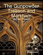 Gunpowder Treason and Markham