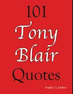 101 Tony Blair Quotes