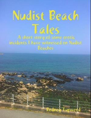 Nudist Beach Tales