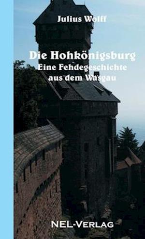 Die Hohkönigsburg