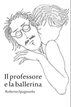 Il professore e la ballerina