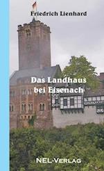 Das Landhaus bei Eisenach