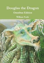 Douglas the Dragon - Omnibus Edition 