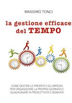 La Gestione Efficace del Tempo