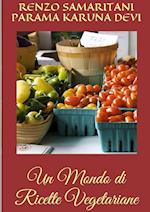 Un Mondo Di Ricette Vegetariane