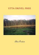 Utta Drivel Free