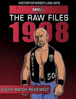 The Raw Files: 1998