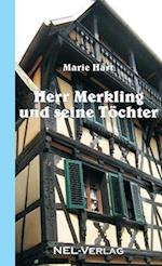 Herr Merkling und seine Töchter