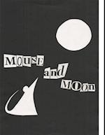 Mouse and Moon