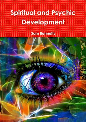 Spiritual and Psychic Development