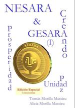 NESARA & GESARA... Creando Prosperidad, Paz, Unidad