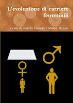 L'Evoluzione Di Carriere Femminili