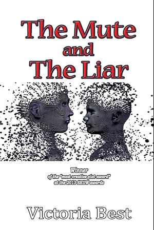 The Mute and The Liar