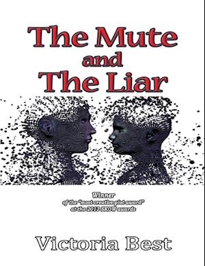 Mute and the Liar