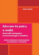 Educare Tra Palco E Realta