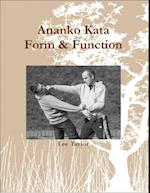 Ananko Kata Form & Function