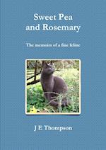 Sweet Pea and Rosemary - The memoirs of a fine feline
