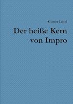 Der heiße Kern von Impro