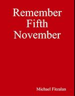 Remember Fifth November