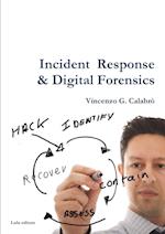 Incident Response & Digital Forensics