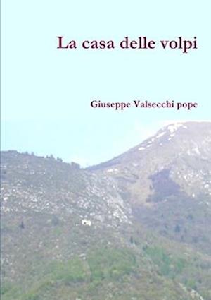 La casa delle volpi