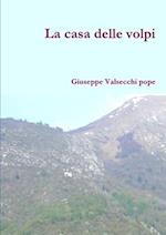 La casa delle volpi