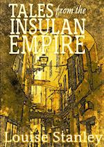 Tales from the Insulan Empire 