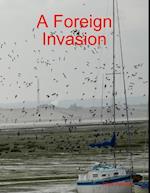 Foreign Invasion