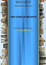 The Circle Review N. 5-6 (Marzo - Giugno 2014) Spring/Summer Issue