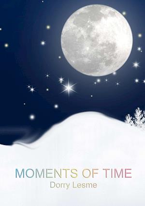 Moments of Time