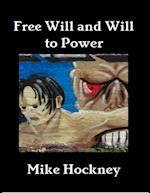 Free Will and Will to Power