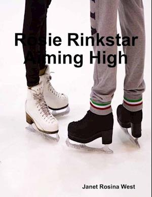 Rosie Rinkstar Aiming High