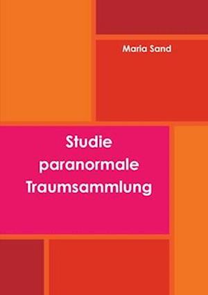 Studie paranormale Traumsammlung