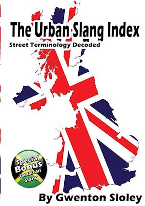 THE URBAN SLANG INDEX