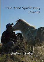 The Free Spirit Pony Diaries