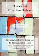 The Great Education Taboo... 