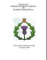 Second Catherine De Barnes Collection of  Scottish Country Dances