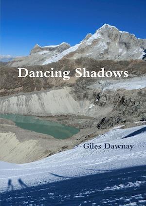 Dancing Shadows