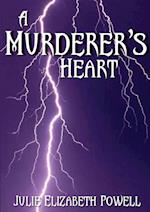 A Murderer's Heart