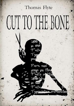 Cut to the Bone