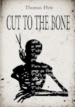 Cut to the Bone