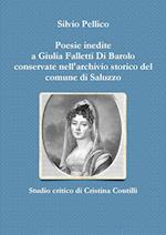 Poesie Inedite a Giulia Falletti Di Barolo Conservate Nell'archivio Storico del Comune Di Saluzzo